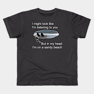 Lispe In my head I'm on a sandy beach Kids T-Shirt